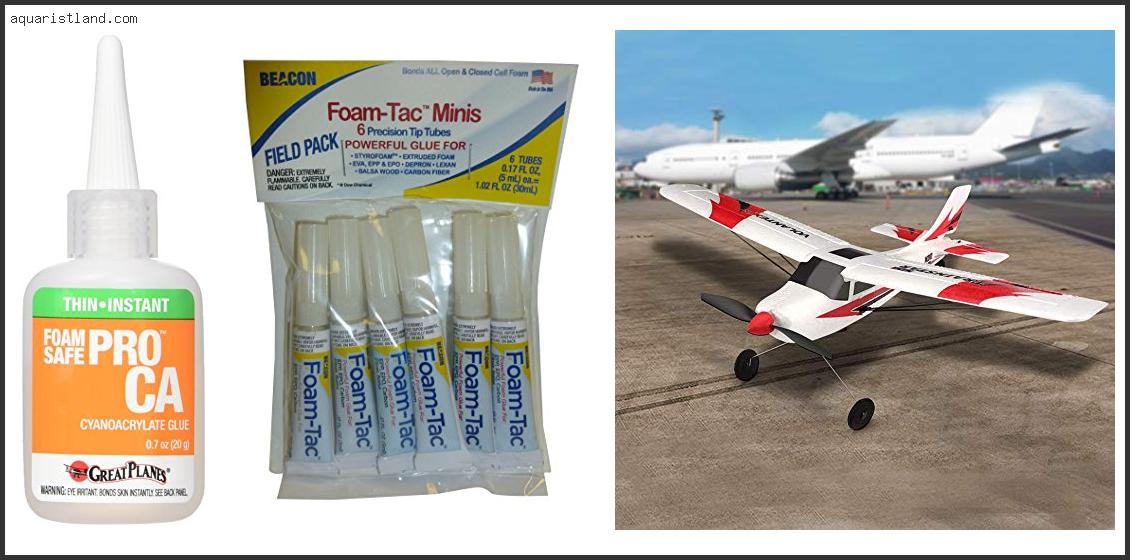 Best Glue For Foam Rc Planes