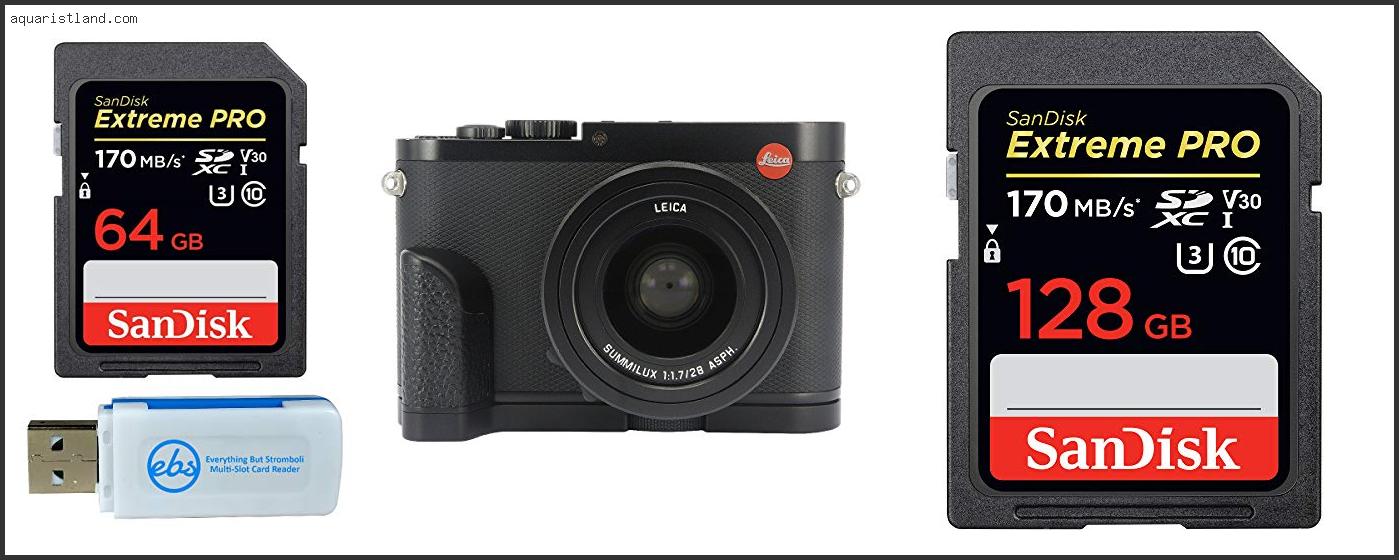 Best Sd Card For Leica Q