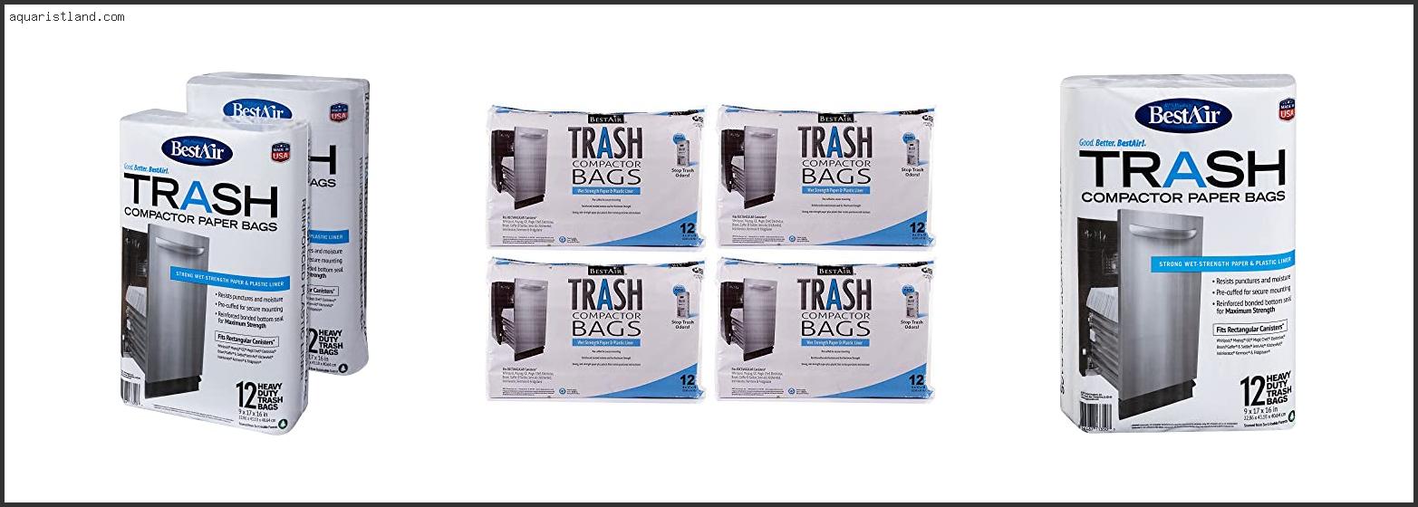 Best Air Trash Compactor Bags