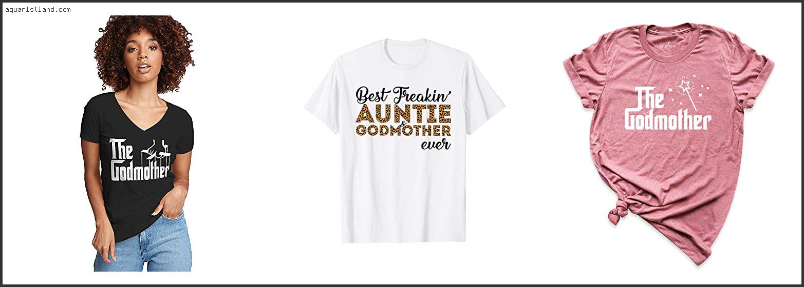 Best Godmother Shirt