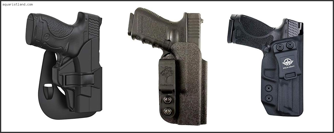Best Holster For Smith And Wesson M&p 9c