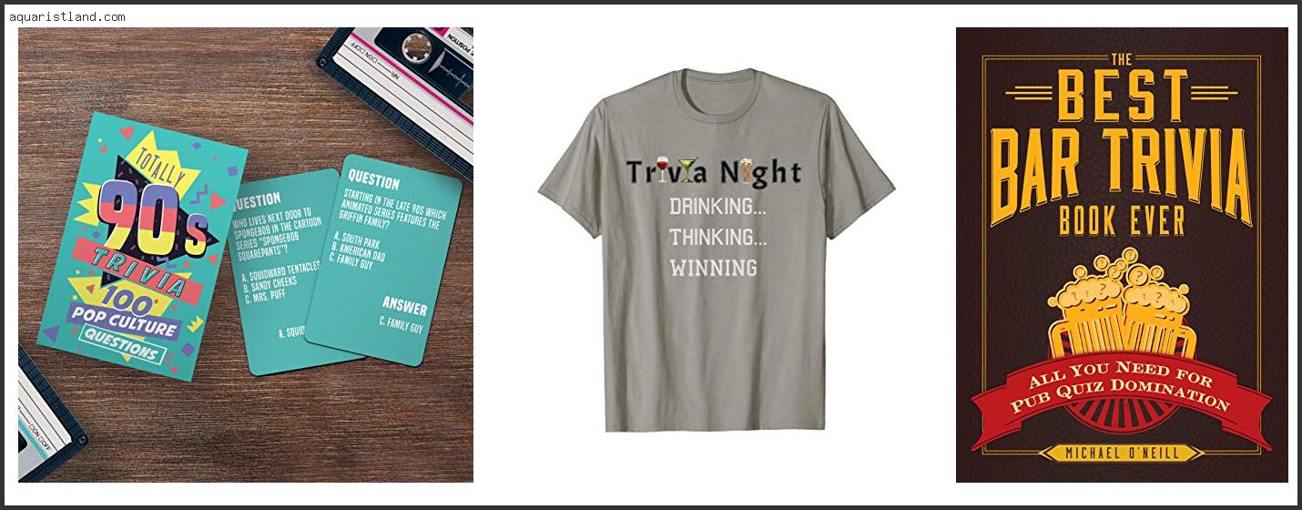 Top 10 Best Trivia Gifts [2022]