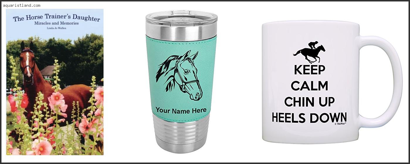 Top 10 Best Gifts For Horse Trainers [2022]